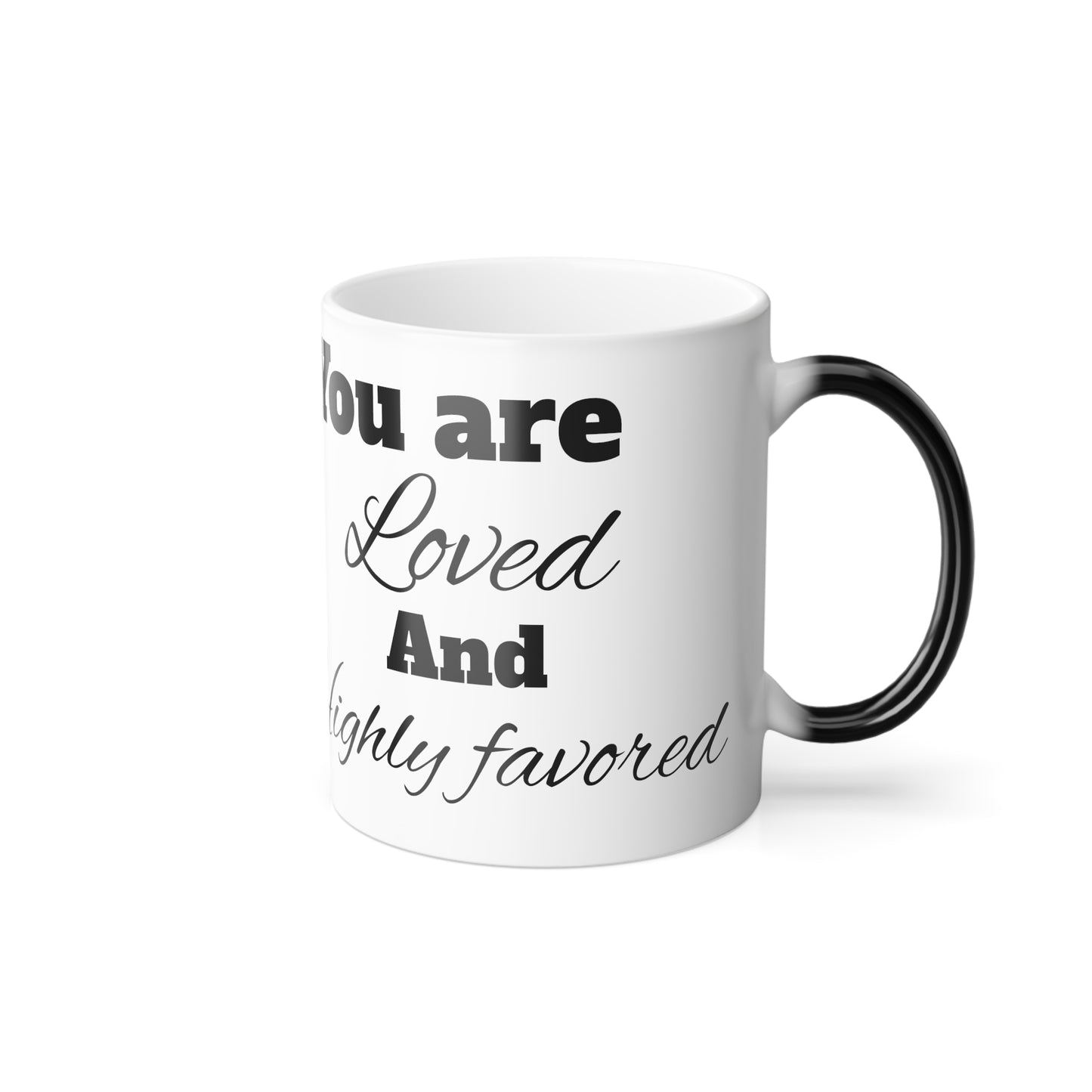 Color Morphing You Are Loved Mug, 11oz